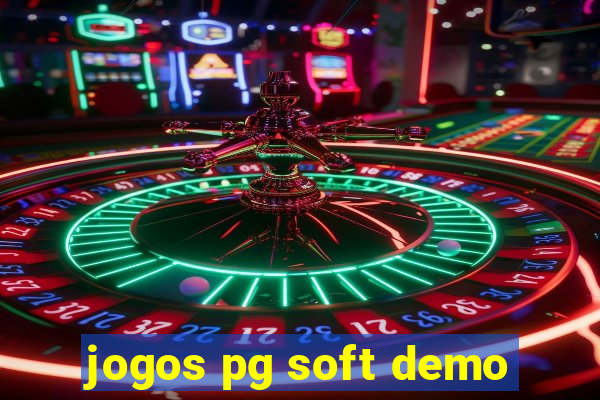 jogos pg soft demo